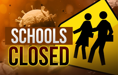 Schools closed