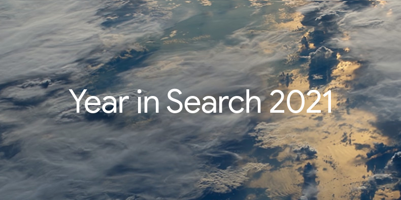 Google Year in Search 2021