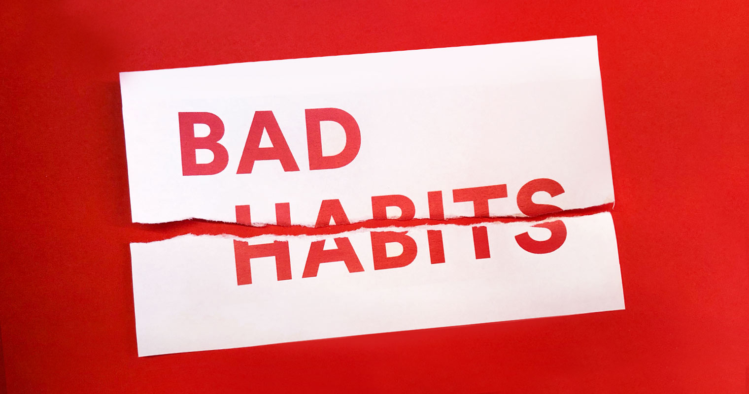 Bad Habits Affect humans