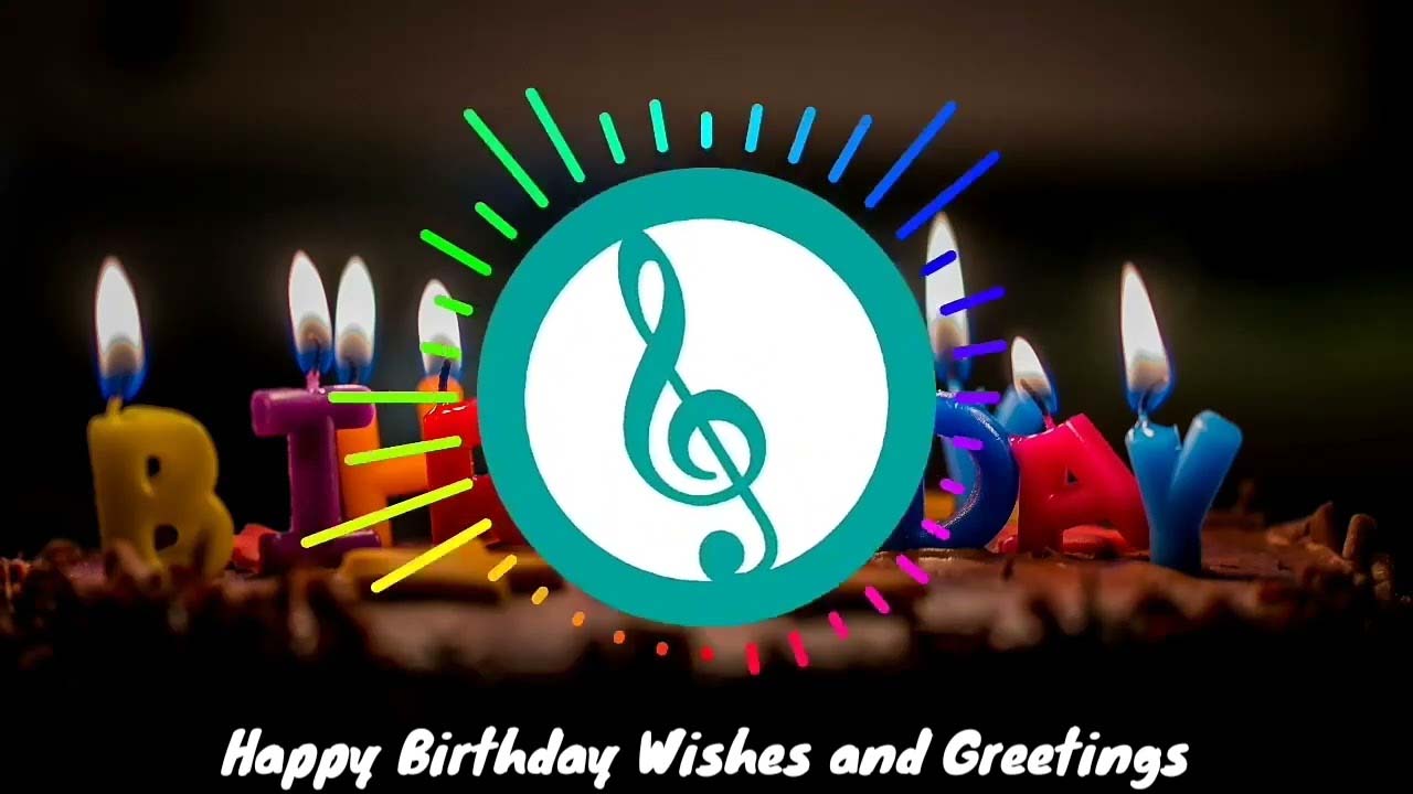 Birthday Wishes With Better Music