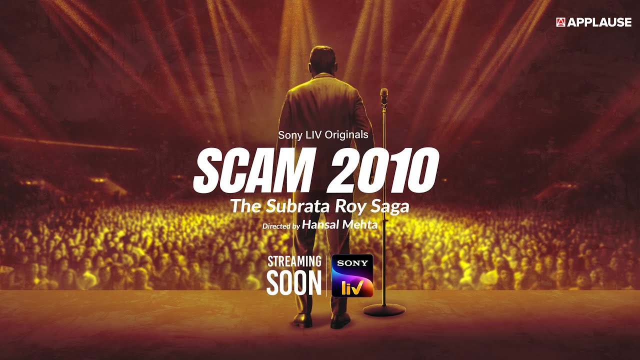 Scam 2010 The Subrata Roy Saga Third Season Of Popular Sony Liv Webseries To Show Sahara Fraud Story