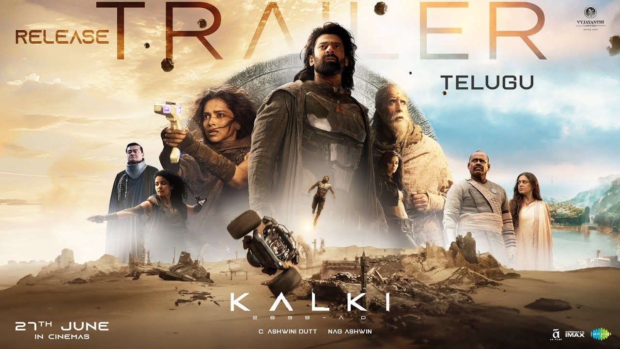 Kalki 2898 AD Release Trailer Review